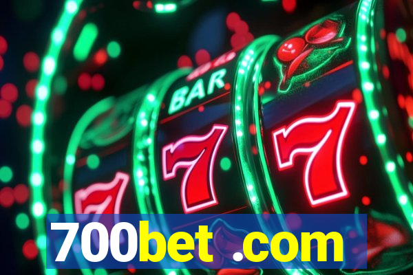 700bet .com